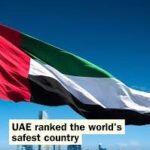 Uae ranked safest country