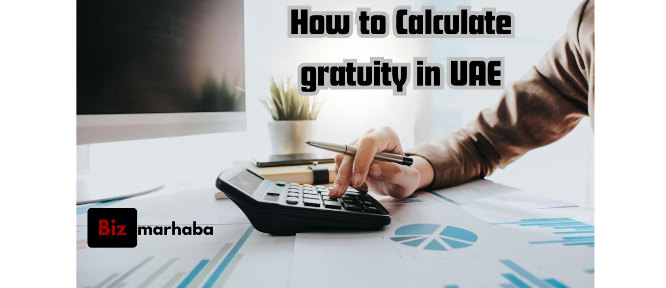 How to calculate gratuity in uae