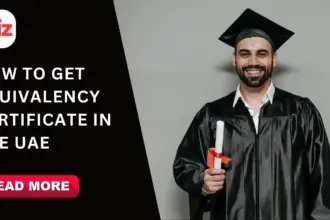 Equivalency certificate UAE process explained with MOE guidelines for degree recognition and attestation.
