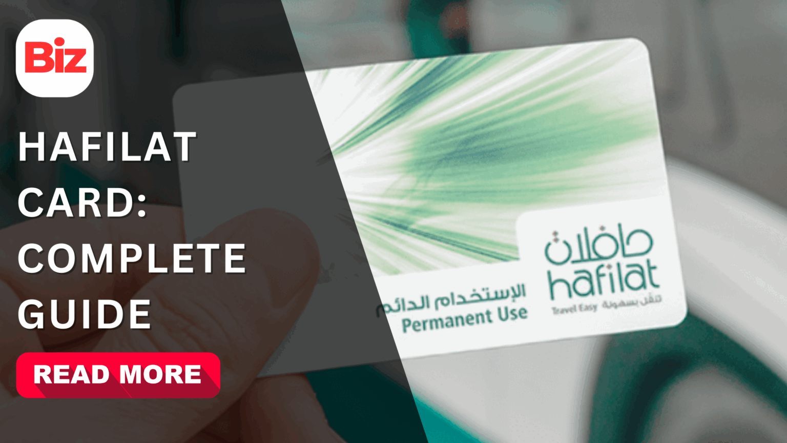 A Complete Guide to Hafilat Card Abu Dhabi