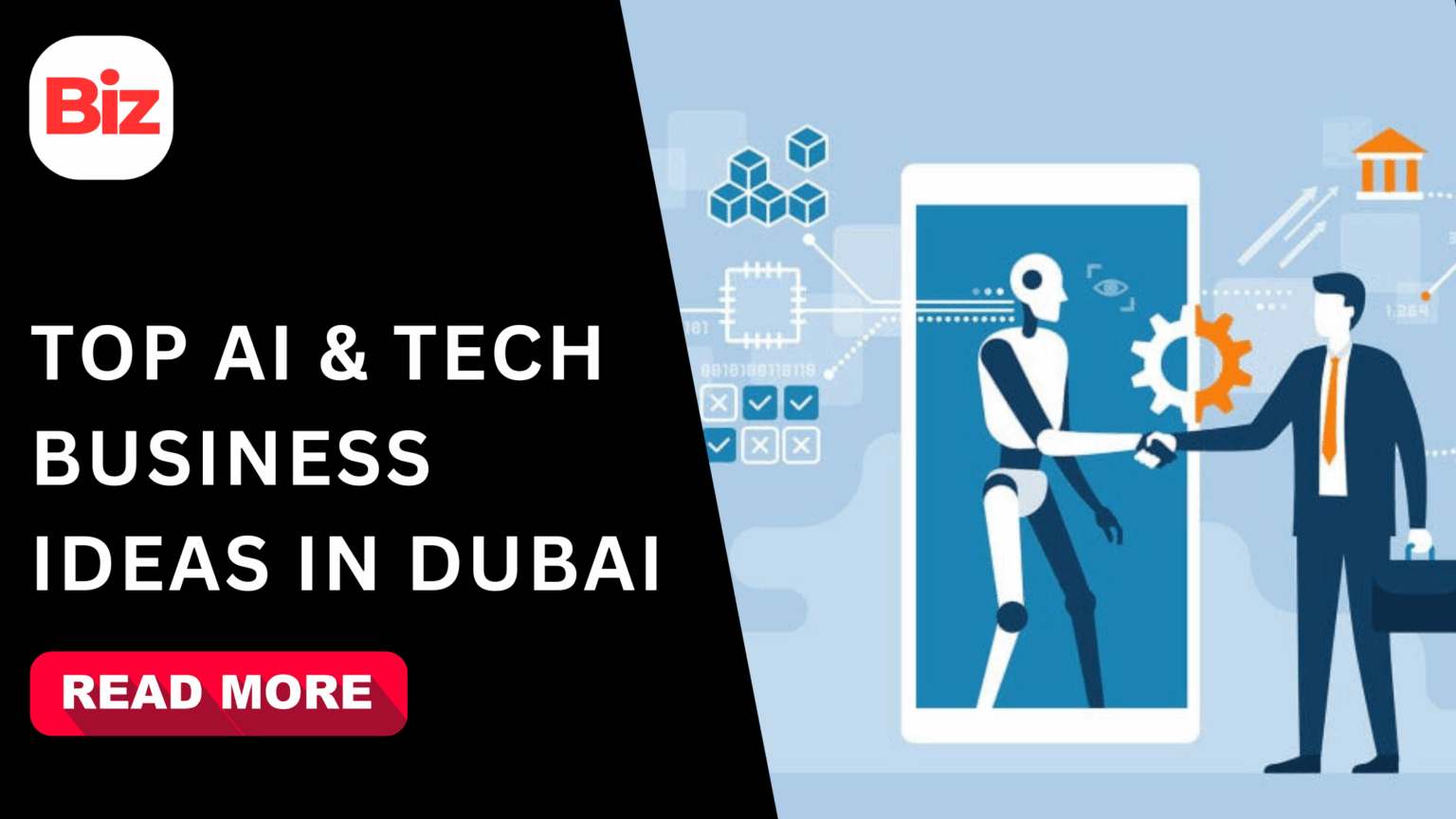 Business Ideas in Dubai: Top 10 AI & Tech Ventures