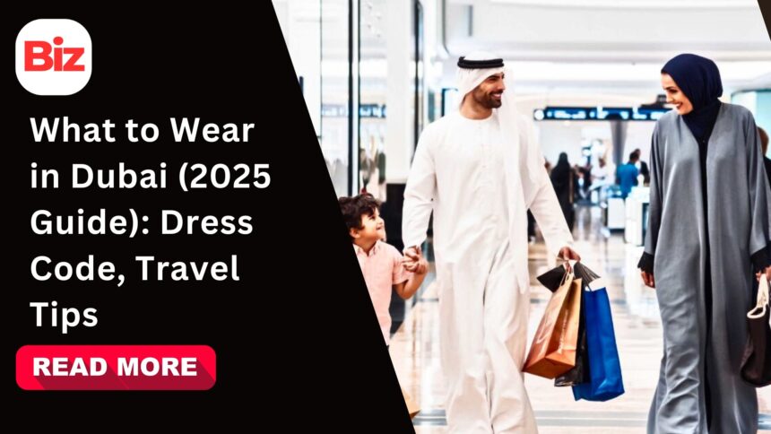 What to wear in dubai