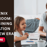 Phoenix Classroom: Reimagining Education for a New Era