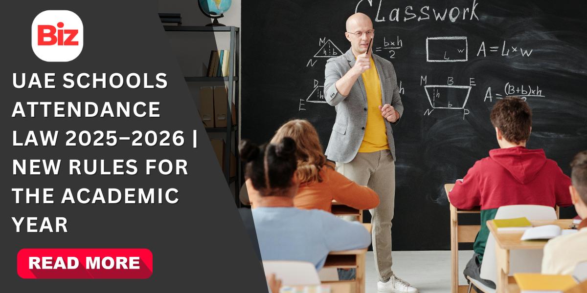 UAE Schools Attendance Law 2025–2026 | New Rules for the Academic Year