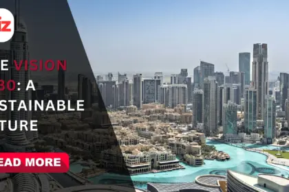 UAE Vision 2030 driving sustainable growth in Abu Dhabi and Dubai