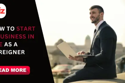 How to start a business in the UAE or Dubai as a foreigner without residency