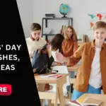 Heartfelt Teachers Day wishes, gifts, and celebration ideas for honoring educators