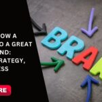 Grow a Brand into a Great Value Brand