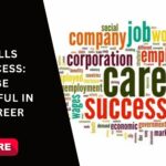Skills for Success in Career