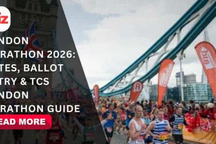 London Marathon 2026: Dates, Ballot Entry & TCS London Marathon Guide