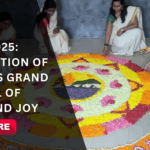 Onam 2025: Celebration of Kerala’s Grand Festival of Unity and Joy