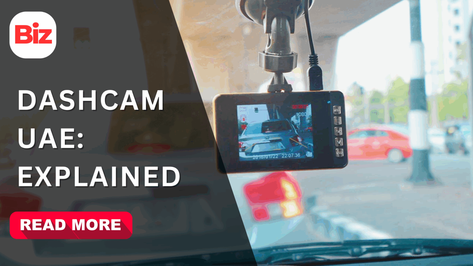 Dashcam UAE: How Footage Can Help Dispute Traffic Fines