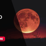 Blood Moon 2025: When and how to see lunar eclipse over UAE