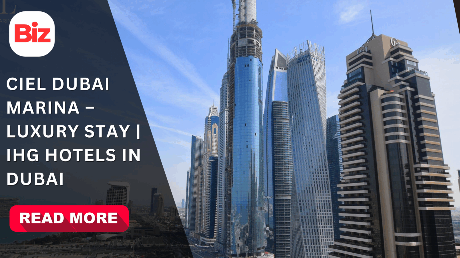 Ciel Dubai Marina – Luxury Stay | IHG Hotels in Dubai