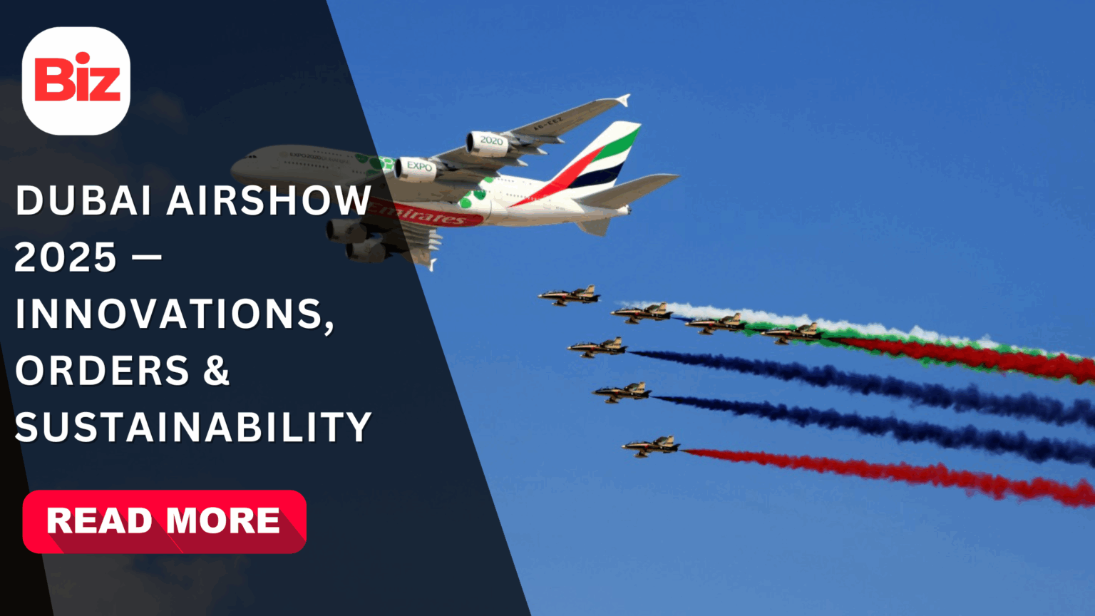 Dubai Airshow 2025 — Innovations, Orders & Sustainability