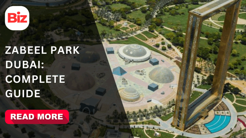 Zabeel Park, Dubai - Timings, Entry Fee, Dubai Frame