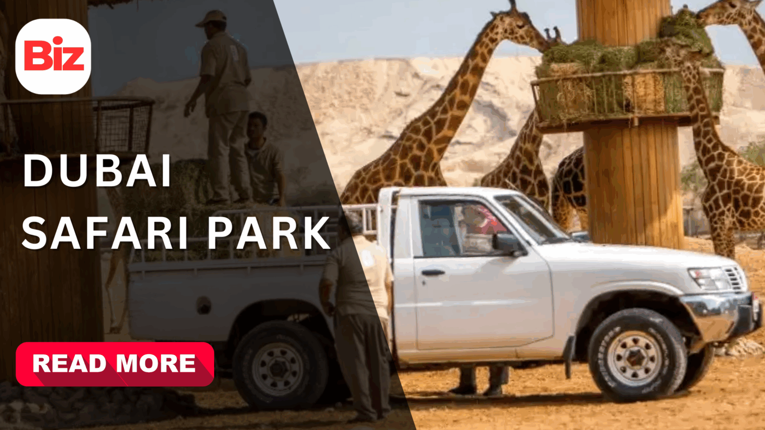 Read more about Dubai Safari Park - Wildlife Sanctuary in Dubai