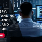 Digital Spy in the UK: Privacy, Surveillance & Digital Spy Strictly Forum Insights