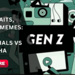 Gen Z Traits, Slang & Memes: Gen Z vs Millennials vs Gen Alpha