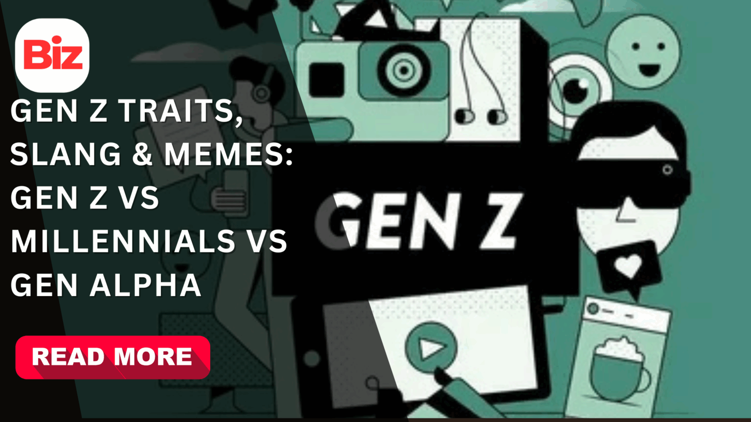 Gen Z Traits, Slang & Memes: Gen Z vs Millennials vs Gen Alpha