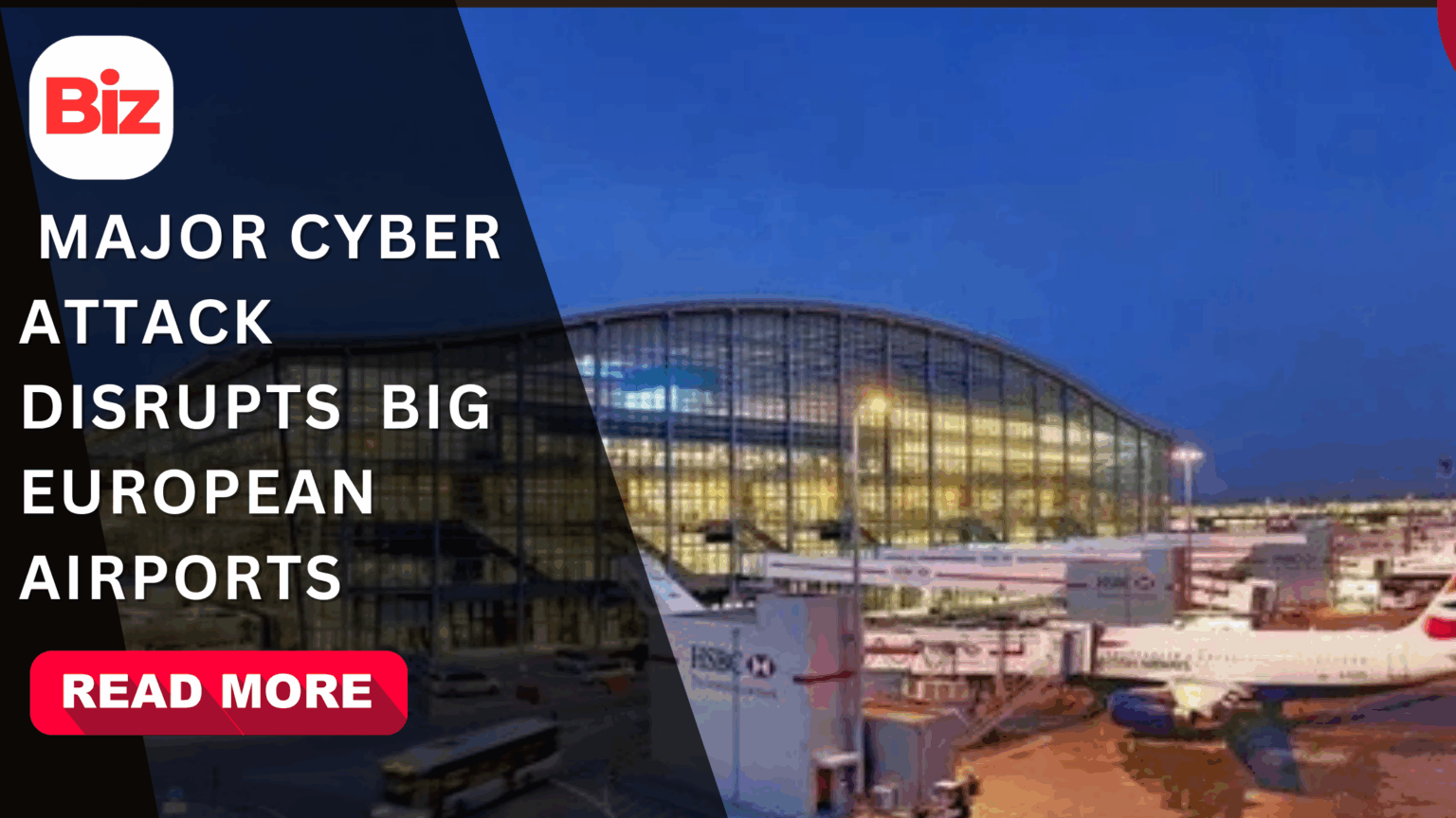 Recent Cyber Attacks: Major Cyber Attack Disrupts Busy European Airports and Big European Airports