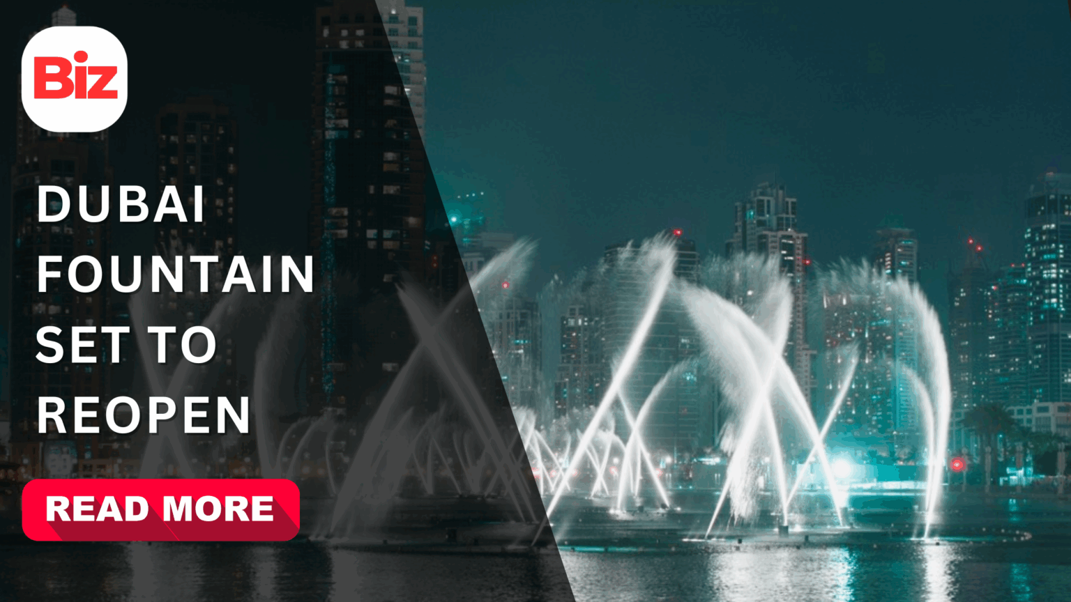 The Dubai Fountain gets a makeover: Here’s when shows return.