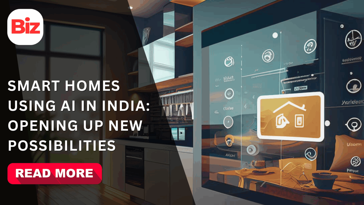 Smart Homes Using AI In India Opening Up New Possibilities​