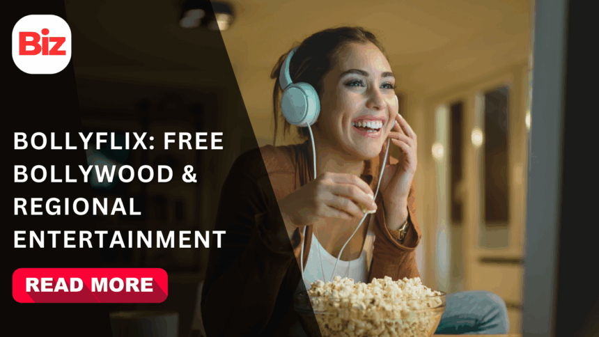 Bollyflix: Free Bollywood & Regional Entertainment [2025]