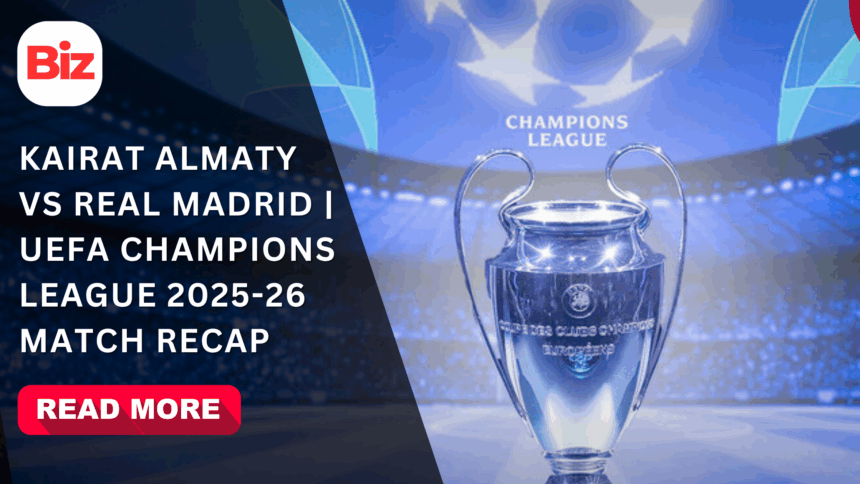 Kairat Almaty vs Real Madrid | UEFA Champions League 2025-26 Match Recap