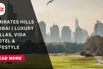 Emirates Hills Dubai | Luxury Villas, Vida Hotel & Lifestyle